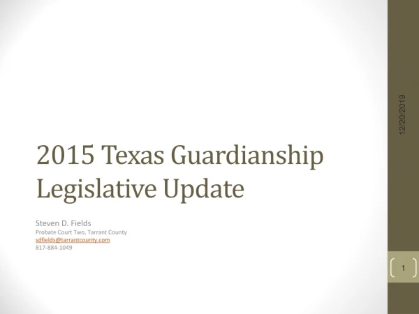 2015 Texas Guardianship Legislative Update