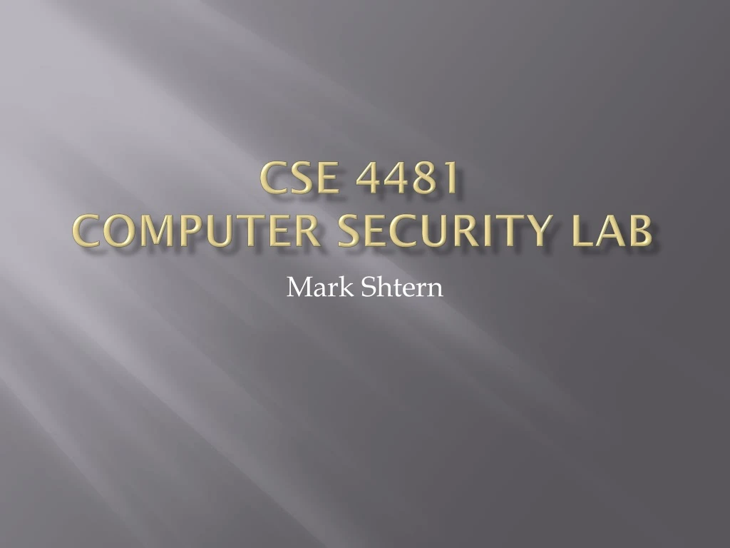 cse 4481 computer security lab