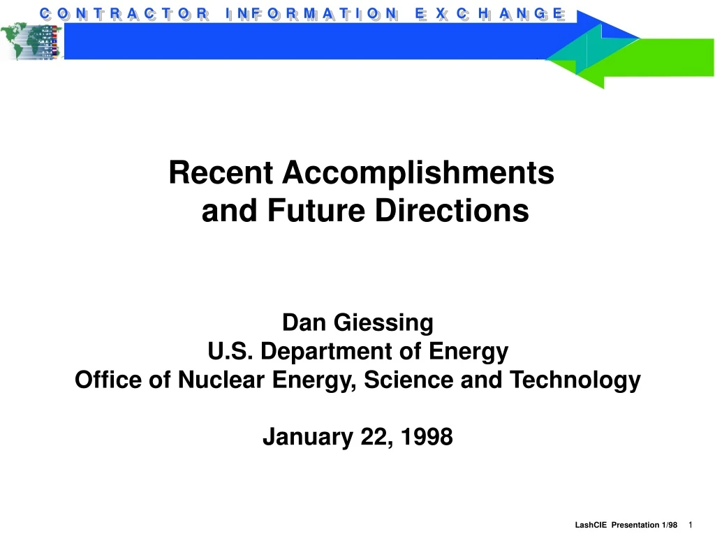 recent accomplishments and future directions