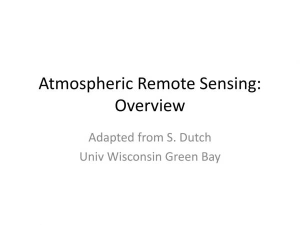 Atmospheric Remote Sensing: Overview