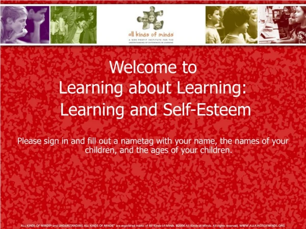 Welcome to Learning about Learning:  Learning and Self-Esteem
