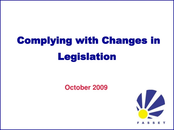 Complying with Changes in Legislation