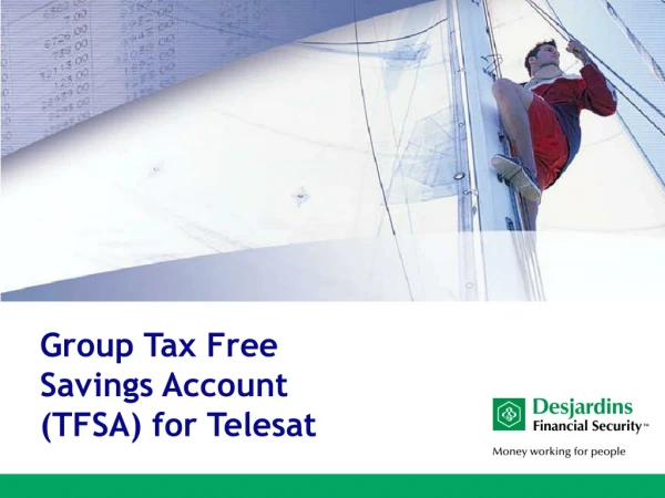 Group Tax Free Savings Account (TFSA) for Telesat