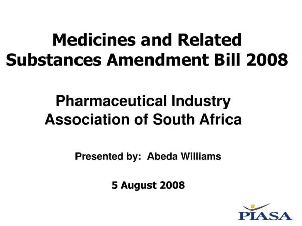 Medicines and Related Substances Amendment Bill 2008