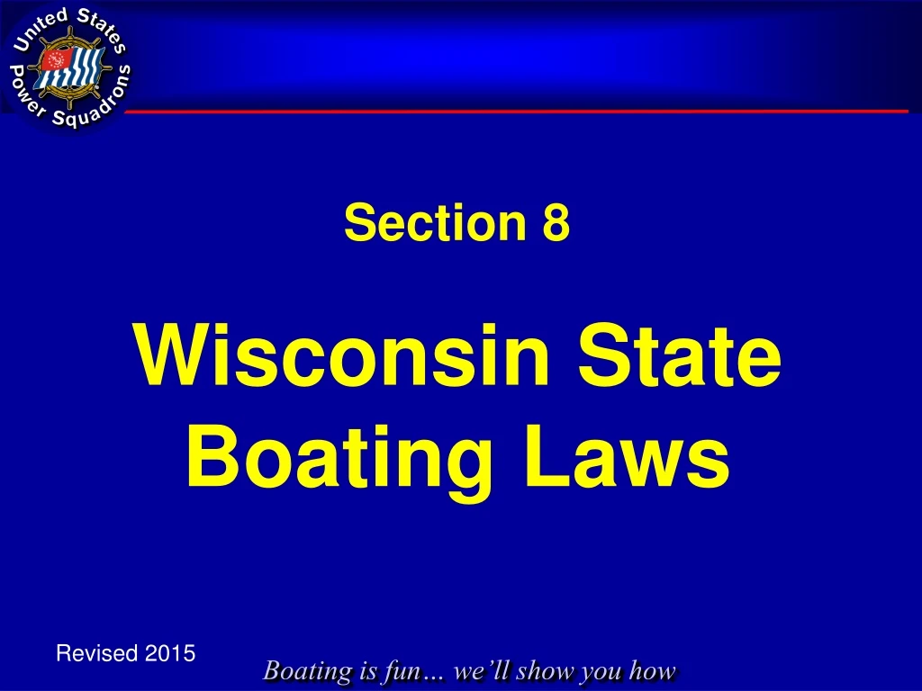 section 8 wisconsin state boating laws