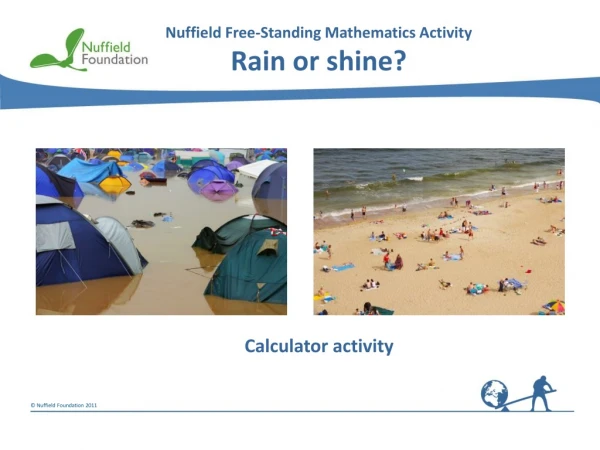 Nuffield Free-Standing Mathematics Activity Rain or shine?