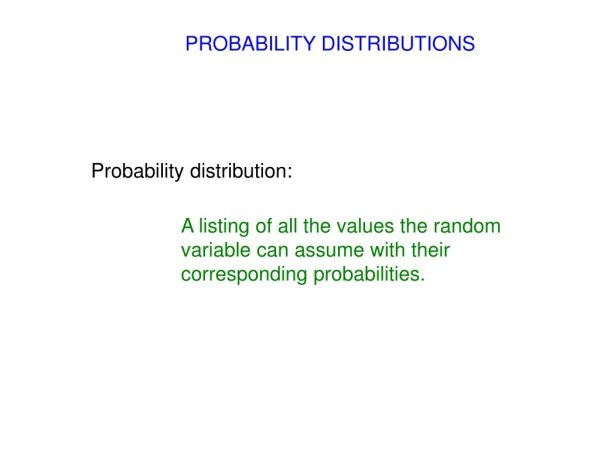 PROBABILITY DISTRIBUTIONS