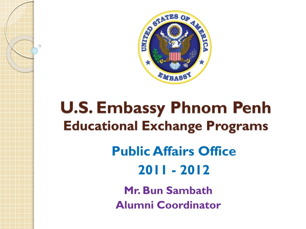 u s embassy phnom penh educational exchange programs