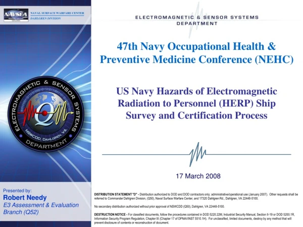 47th Navy Occupational Health &amp; Preventive Medicine Conference (NEHC)