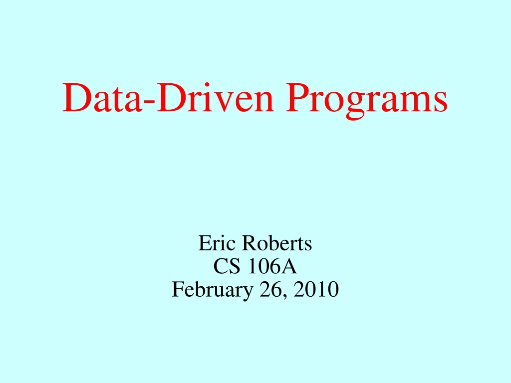 data driven programs