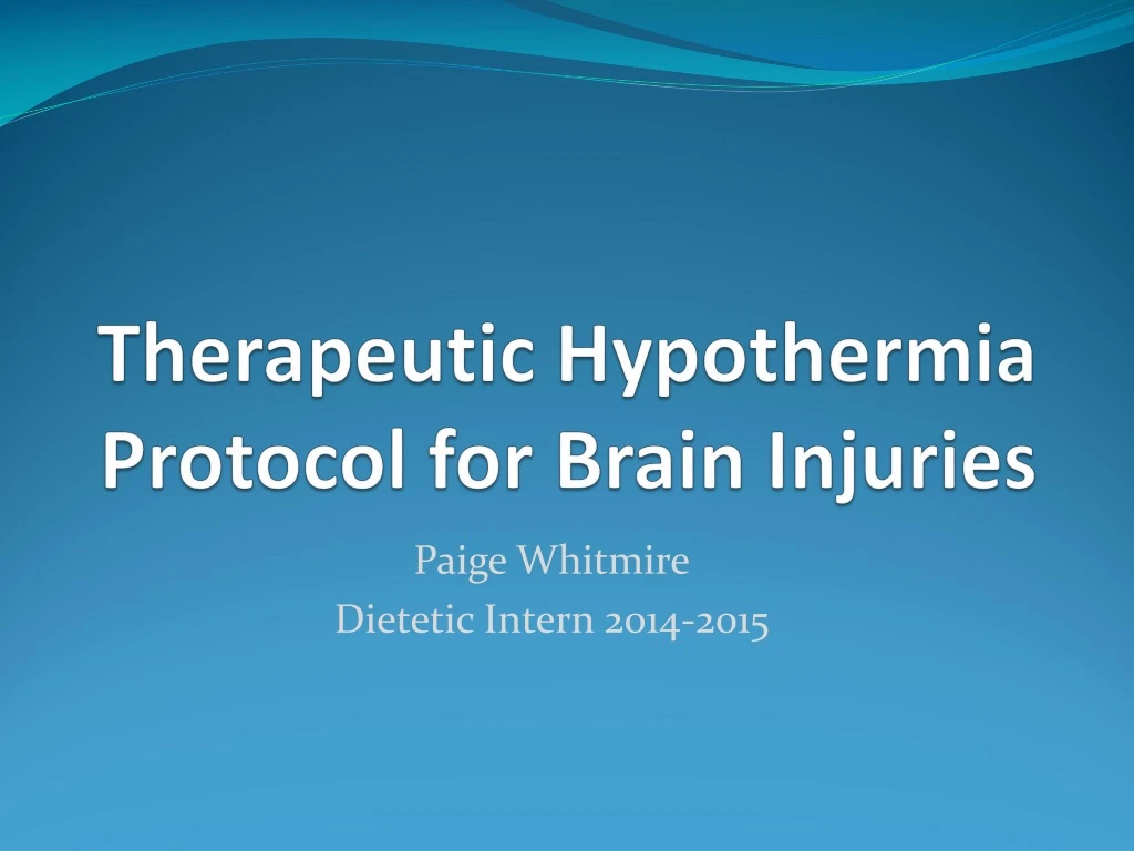 therapeutic hypothermia protocol for brain injuries