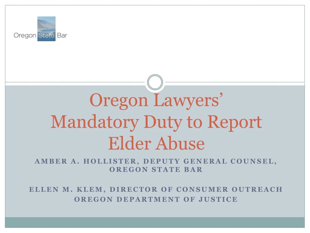 oregon lawyers mandatory duty to report elder abuse