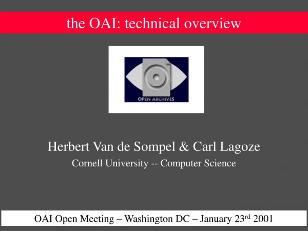 the OAI: technical overview