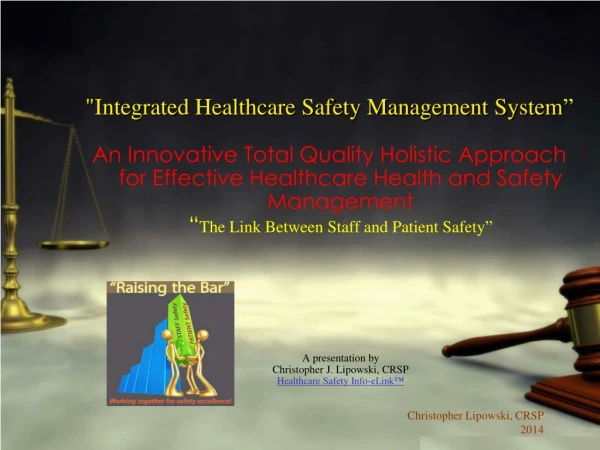 &quot;Integrated Healthcare Safety Management System ”