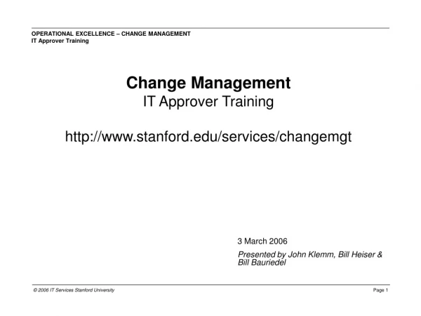 Change Management IT Approver Training stanford/services/changemgt