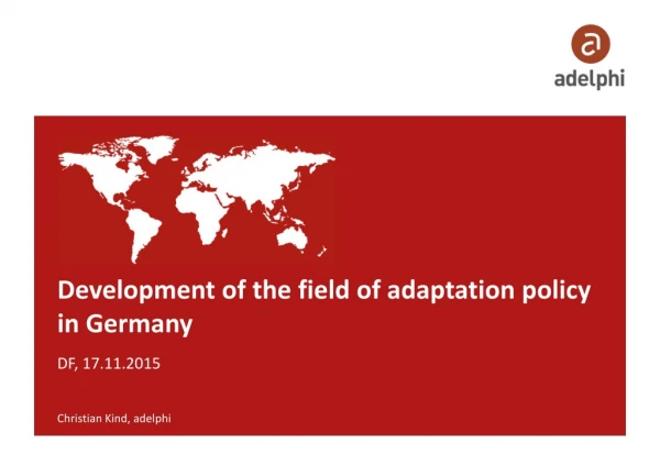Development  of the field of adaptation policy  in Germany