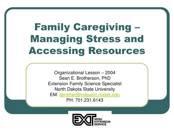 Family Caregiving – Managing Stress and Accessing Resources