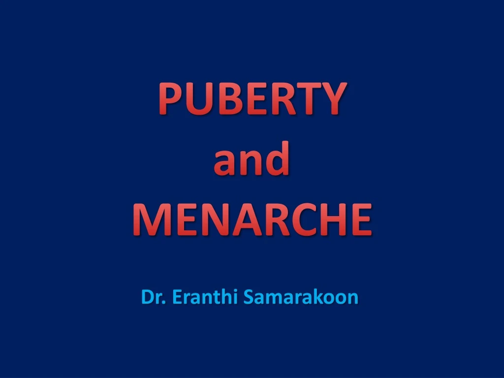 puberty and menarche