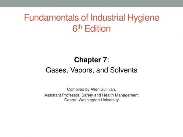 Fundamentals of Industrial Hygiene 6 th  Edition