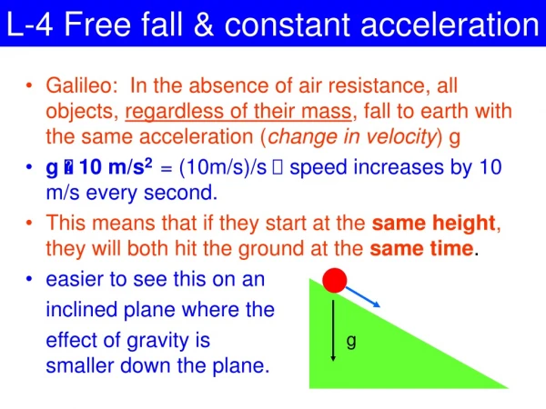 L-4 Free fall &amp; constant acceleration