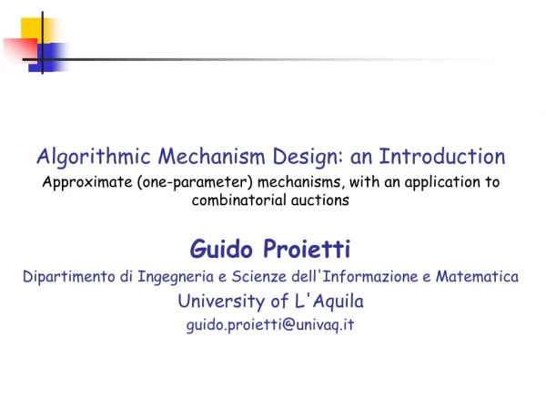 Algorithmic Mechanism Design: an Introduction