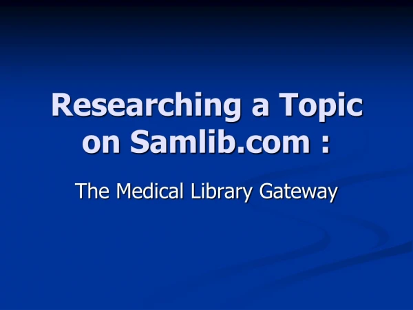 Researching a Topic on Samlib :