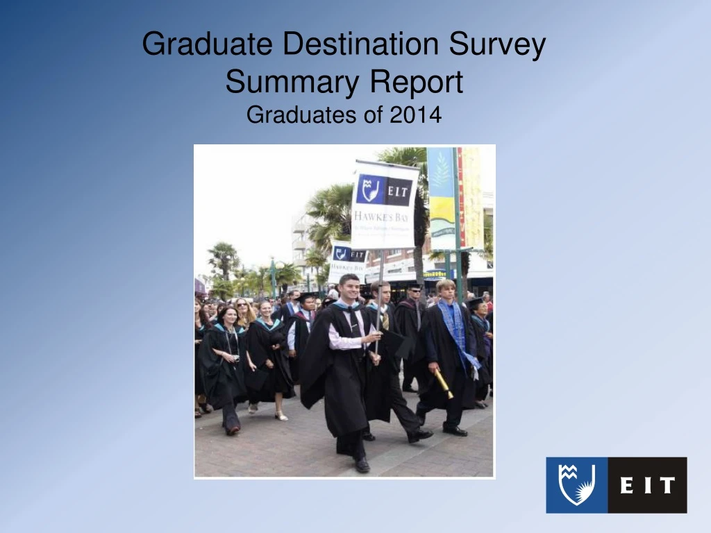 graduate destination survey summary report