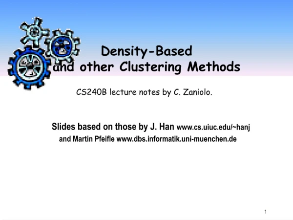 Density-Based  and other Clustering Methods