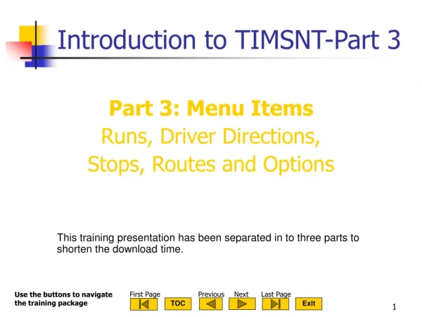 Introduction to TIMSNT-Part 3