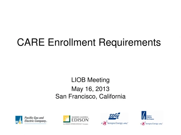 CARE Enrollment Requirements