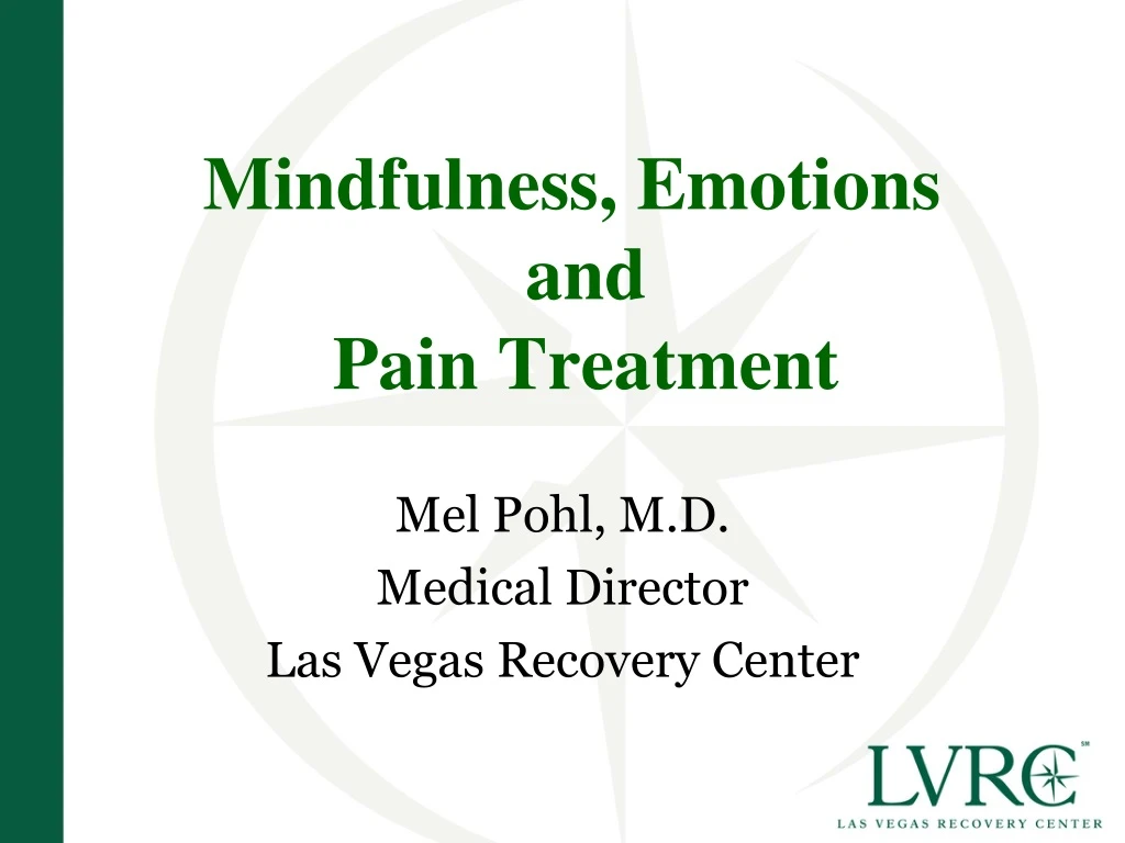 mel pohl m d medical director las vegas recovery center