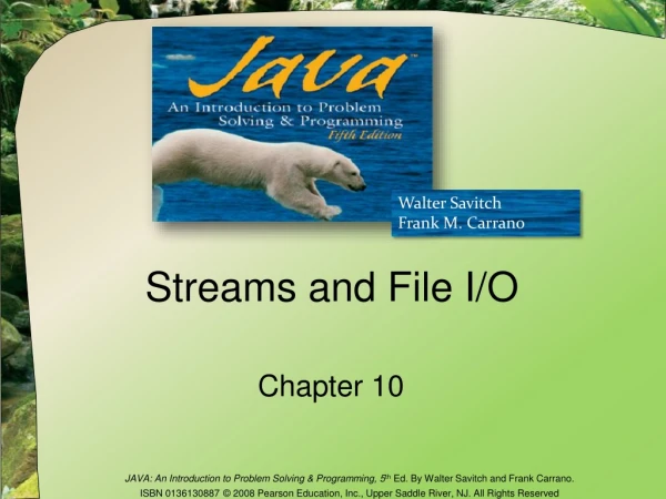 Streams and File I/O