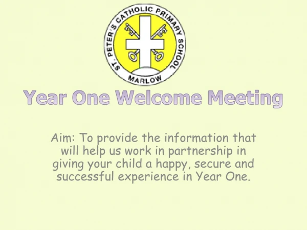 Year One Welcome Meeting