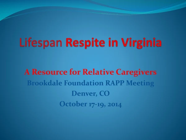 Lifespan  Respite in Virginia