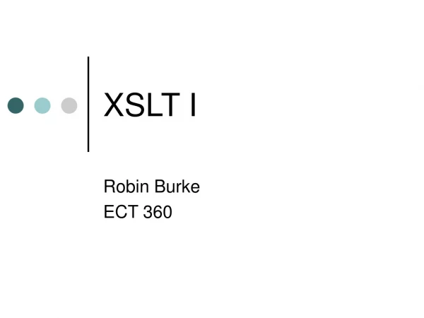 XSLT I