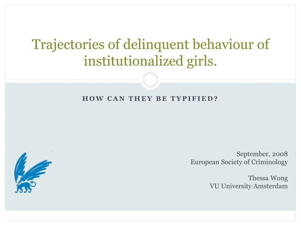 trajectories of delinquent behaviour of institutionalized girls