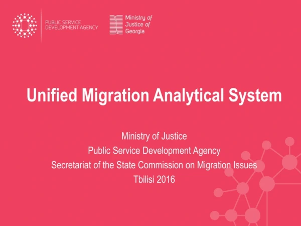 Unified Migration Analytical System