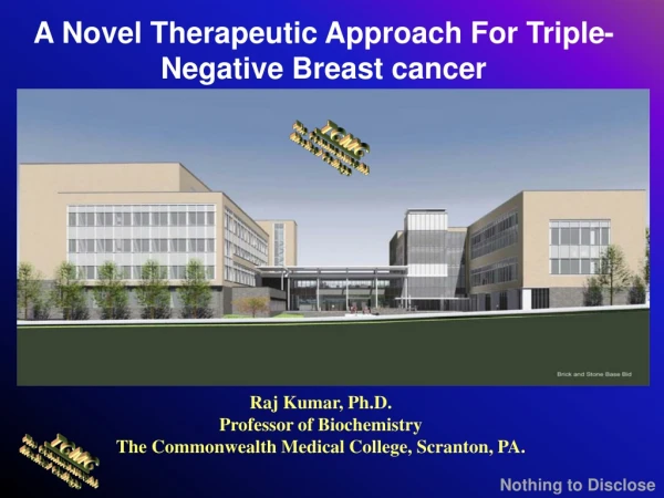 A Novel Therapeutic Approach For Triple-Negative Breast cancer