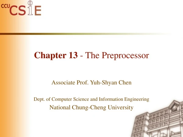 Chapter 13  - The Preprocessor