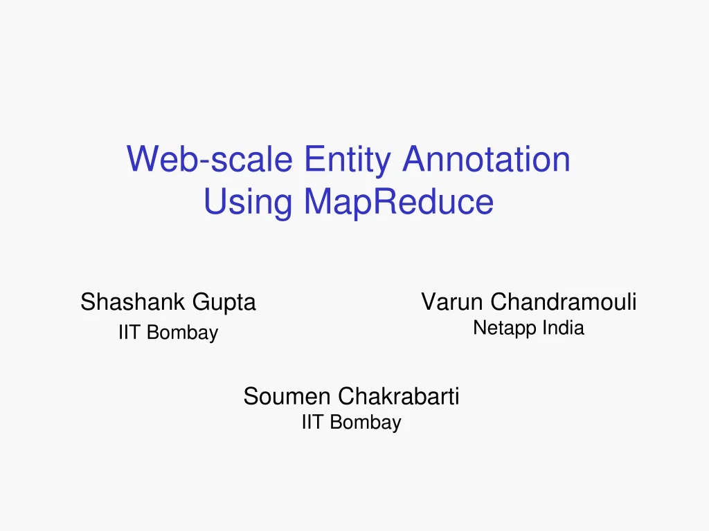 web scale entity annotation using mapreduce