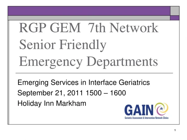 RGP GEM  7th Network Senior Friendly Emergency Departments