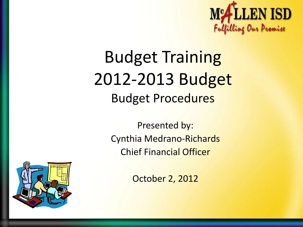 budget training 2012 2013 budget budget procedures
