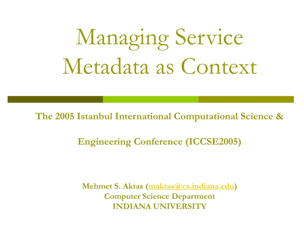 managing service metadata as context the 2005