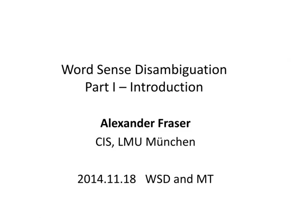 Word Sense Disambiguation Part I – Introduction
