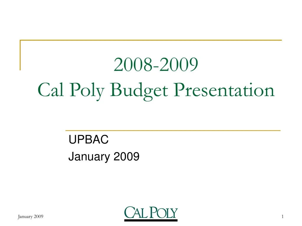 2008 2009 cal poly budget presentation