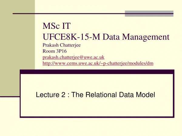 Lecture 2 : The Relational Data Model