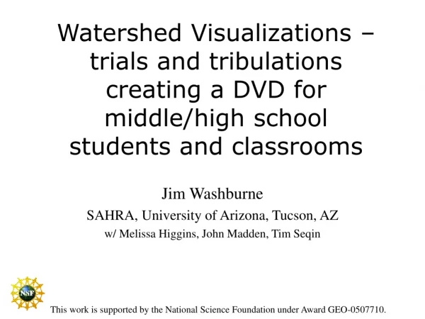 Jim Washburne SAHRA, University of Arizona, Tucson, AZ w/ Melissa Higgins, John Madden, Tim Seqin