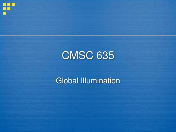 CMSC 635