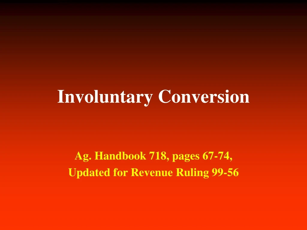 involuntary conversion