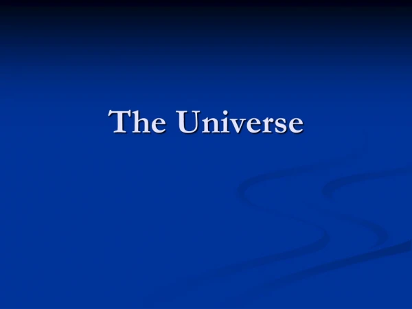 The Universe